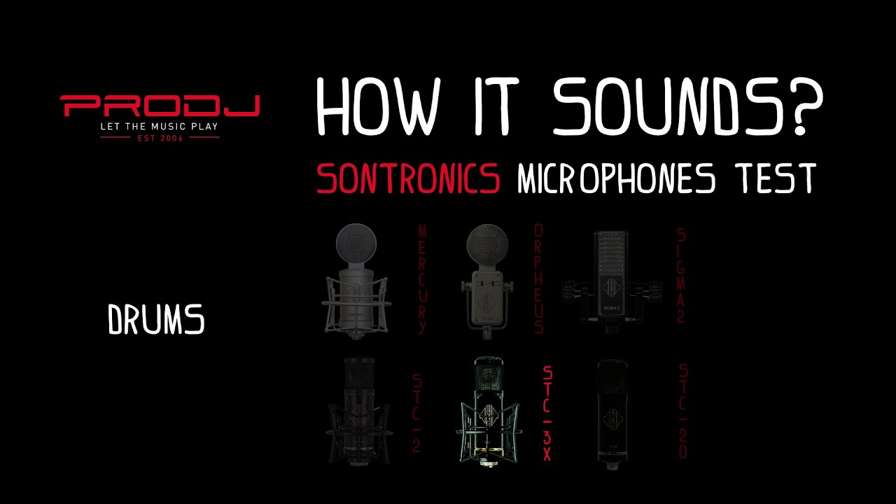 How it sounds: Sontronics microphones test on Drums | PRODJ