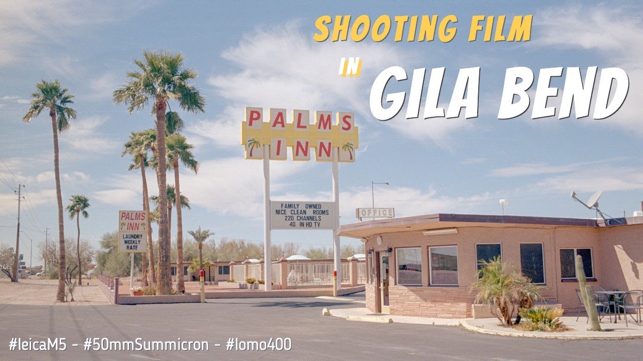 Shooting film in Gila Bend Arizona?  Leica M5 & Lomo 400