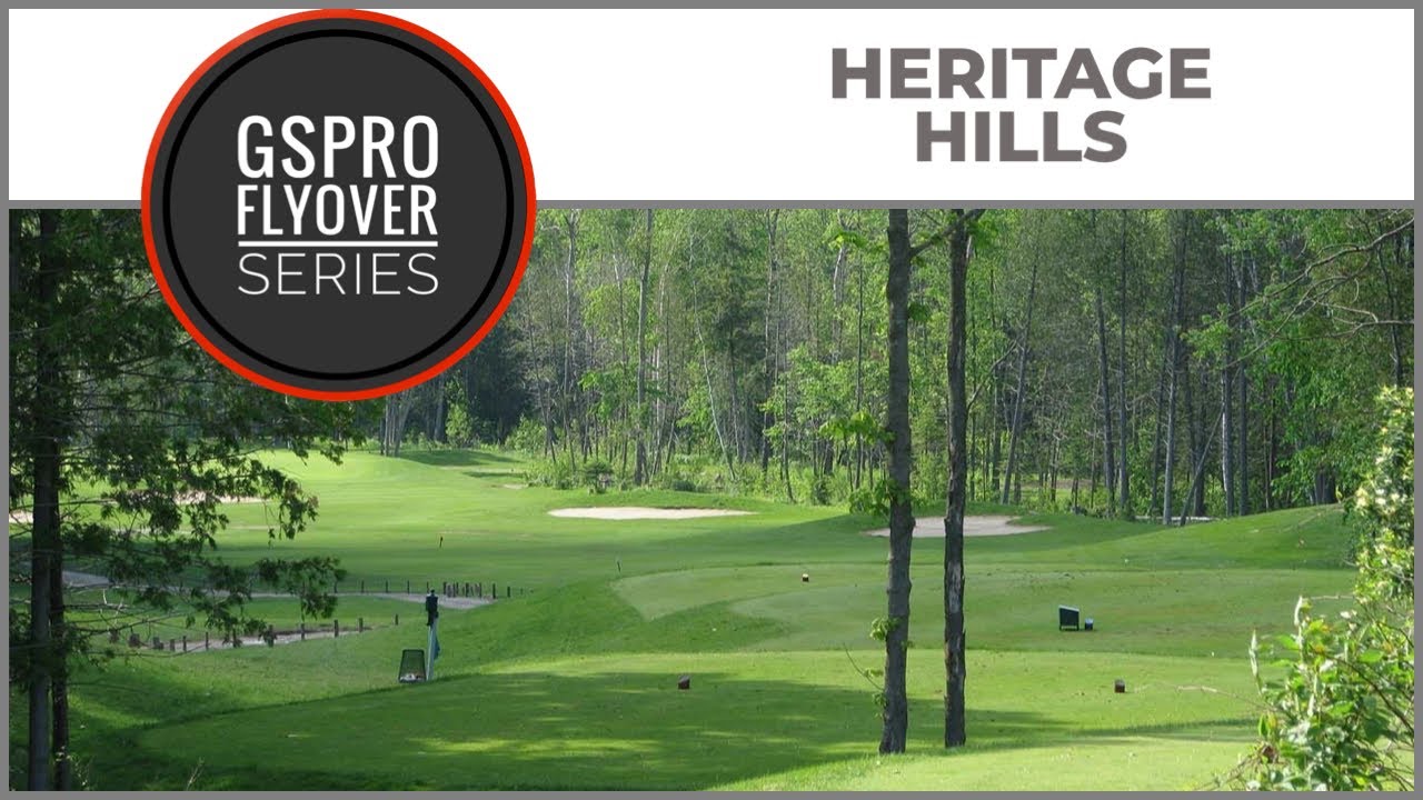 GSPro Course Flyover - Heritage Hills - Designed by Pina