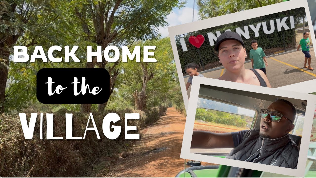Road Tripping Back to Our Kenya Village Home (After 4 Months Away)