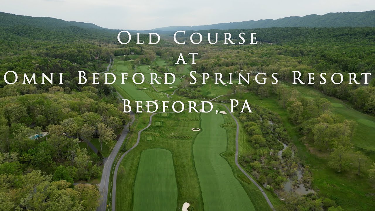 Old Course at Omni Bedford Springs Resort
