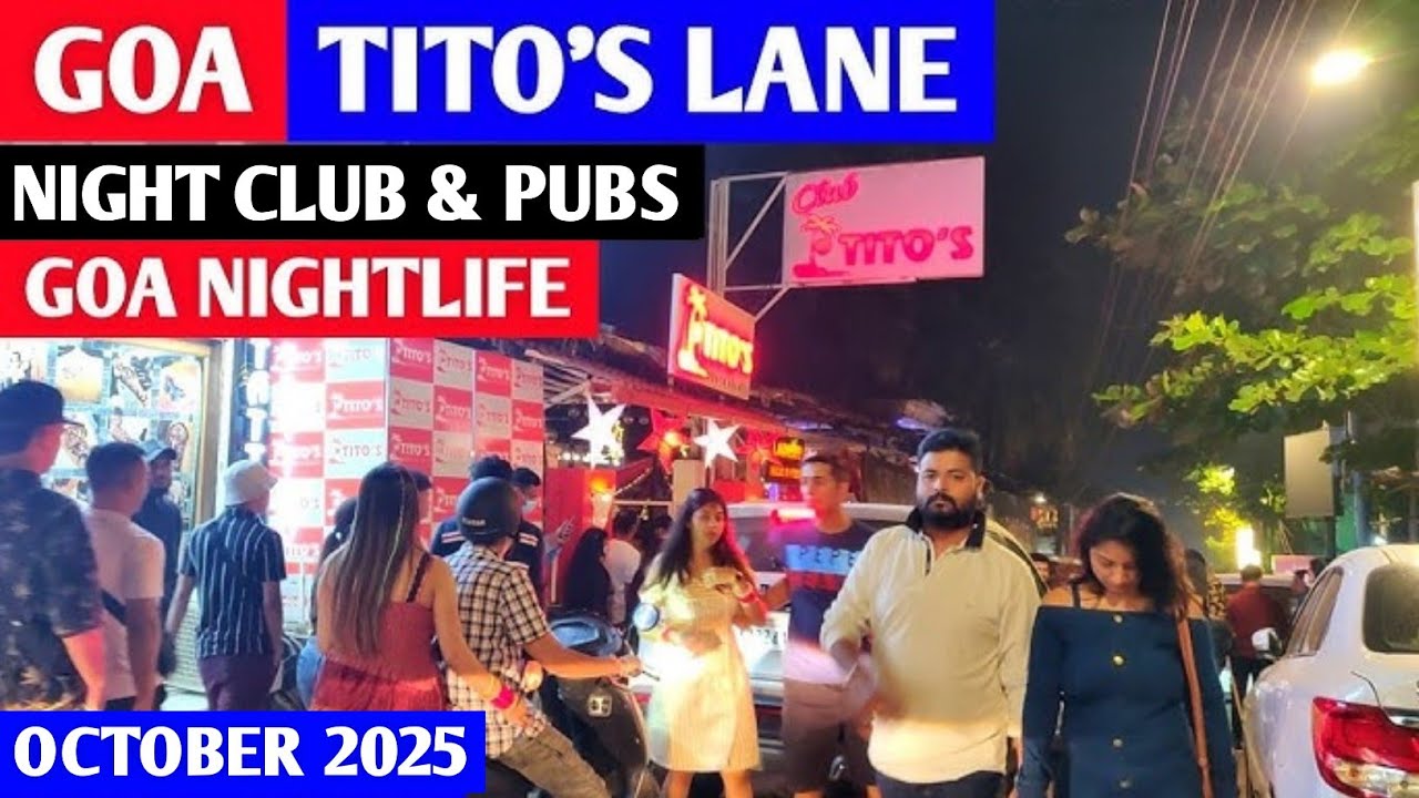 Titos Lane Night View in October 2025 | Famous Lane for Night Club Party 🥳 | Goa Nightlife 