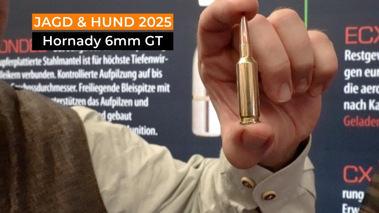 Jagd & Hund 2025: Die Hornady 6mm GT mit Jens Tigges.