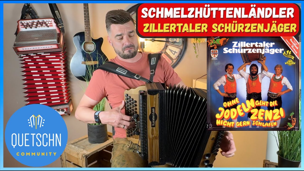 Schmelzhütt´n Ländler - Schürzenjäger