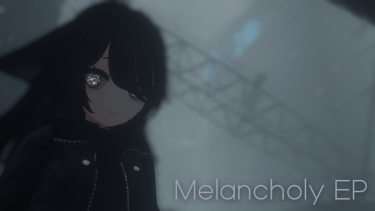 Melancholy EP