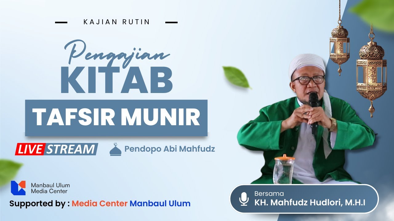 🔴 PENGAJIAN KITAB TAFSIR MUNIR | Abi Mahfudz Official