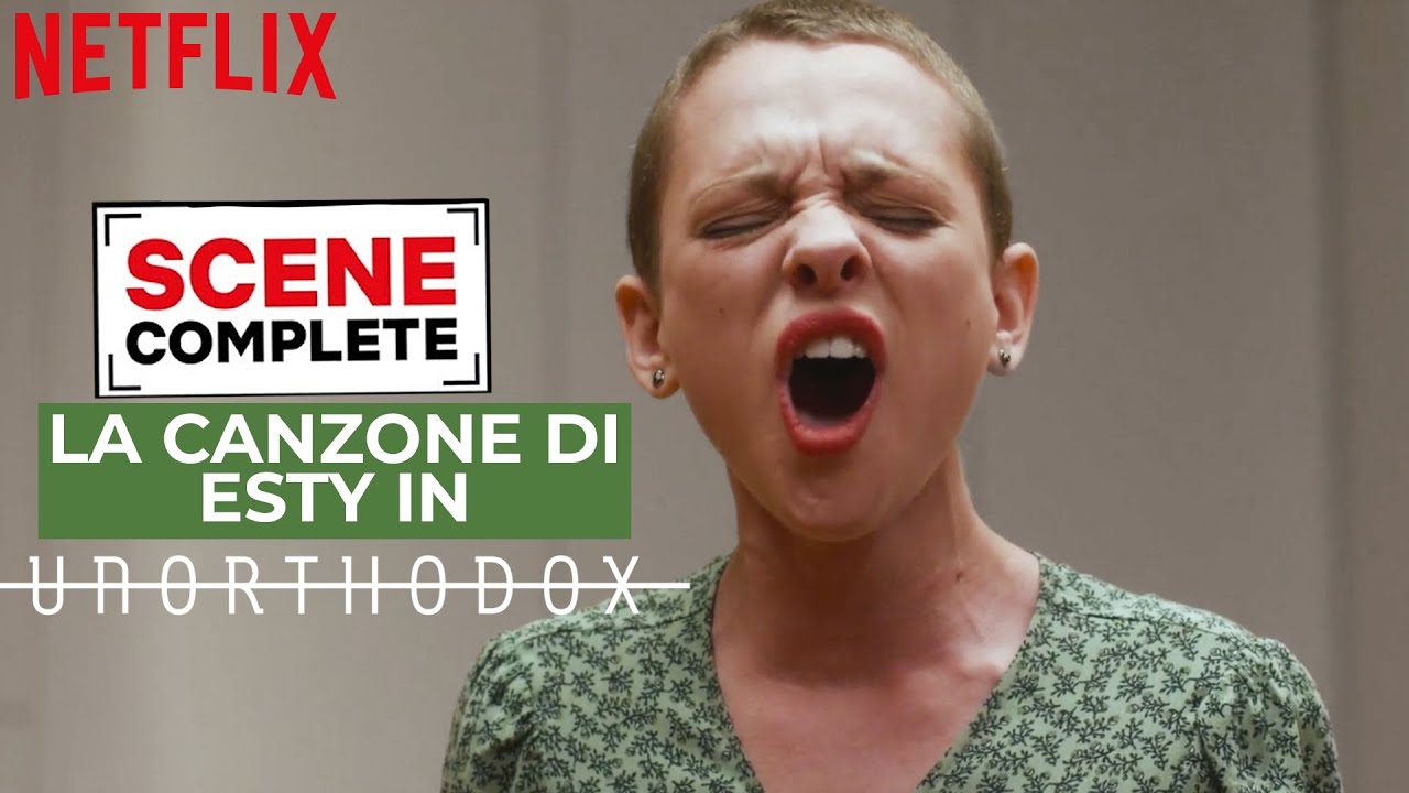 La canzone di Esty in Unorthodox | Netflix Italia