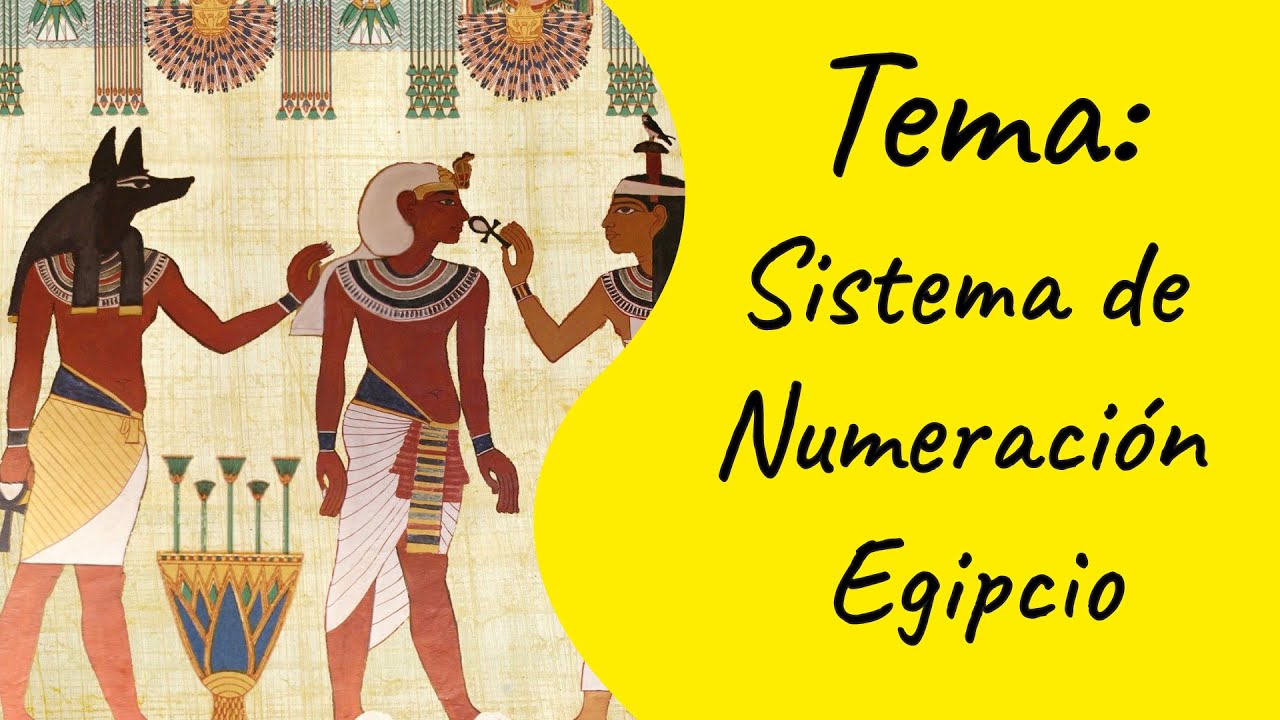 🏝️SISTEMA DE NUMERACIÓN EGIPCIO📌