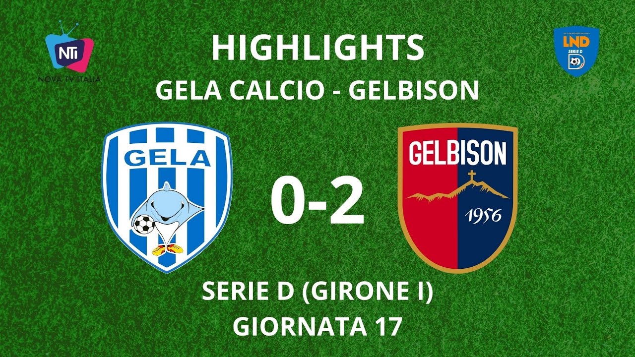 HIGHLIGHTS: GELA 0-2 GELBISON