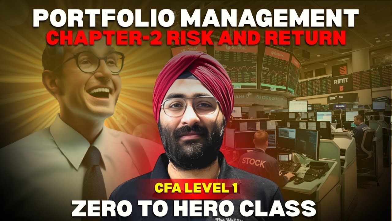 Portfolio Management | Chapter 1 Risk & Return Complete Lecture | CFA L1 @thewallstreetschool