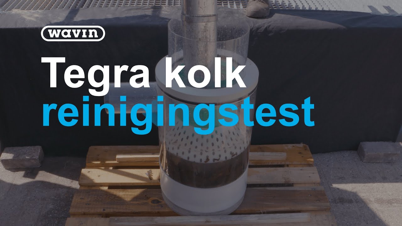 Wavin - Tegra kolk reinigingstest