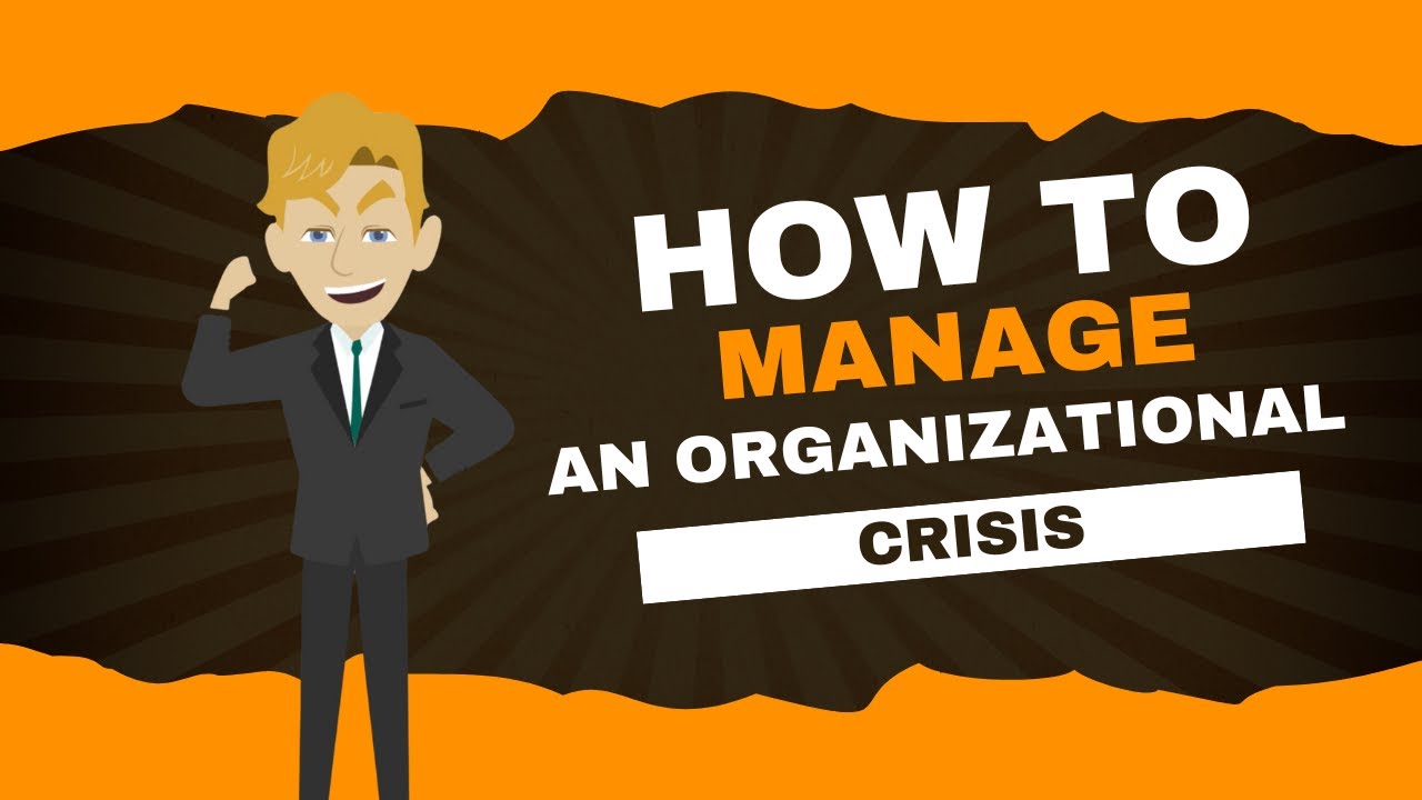 Organizational Crisis Management