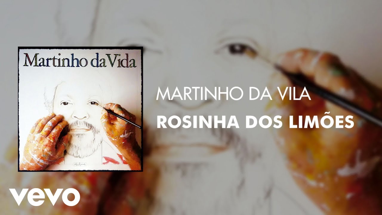 Martinho Da Vila - Rosinha dos Limões (Áudio Oficial)