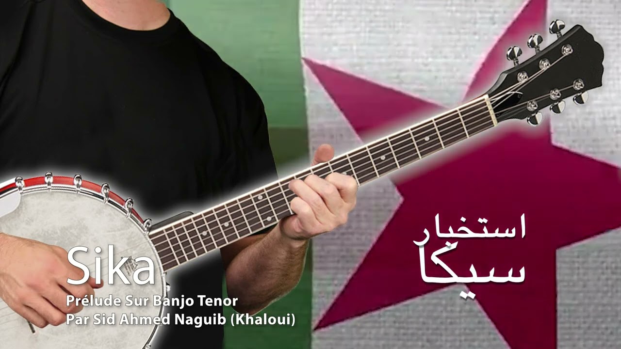 Istikhbar Sika Sur Banjo - Tenor - Sid Ahmed Naguib - Kheloui