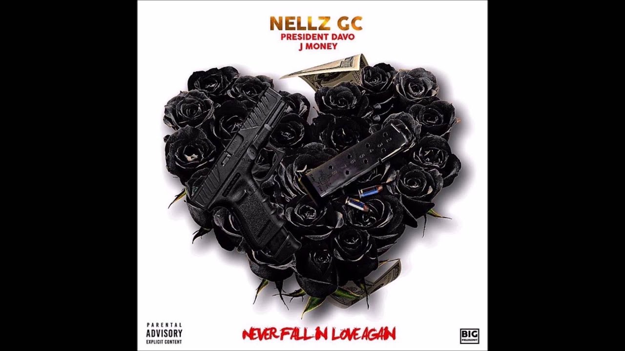 Nellz GC- Never Fall In Love FT. President Davo & J Money