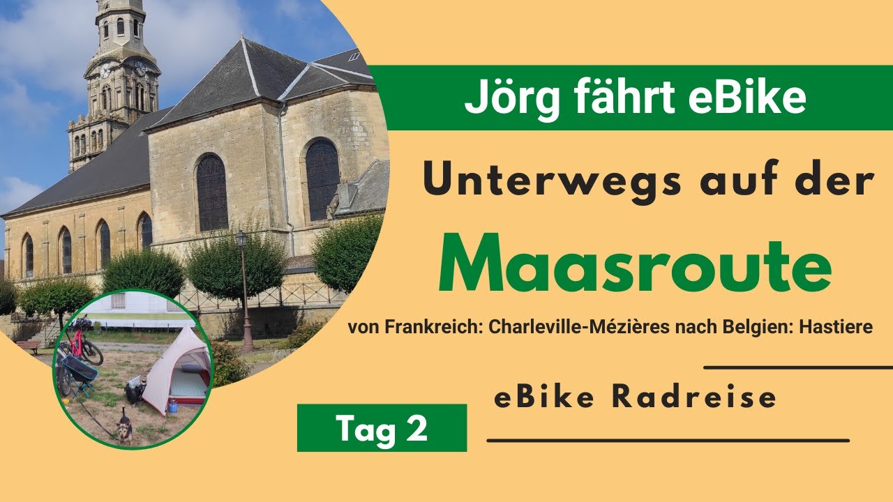 Maasroute Charleville-Mézières nach Hastiere - eBike Radreise Tag 2