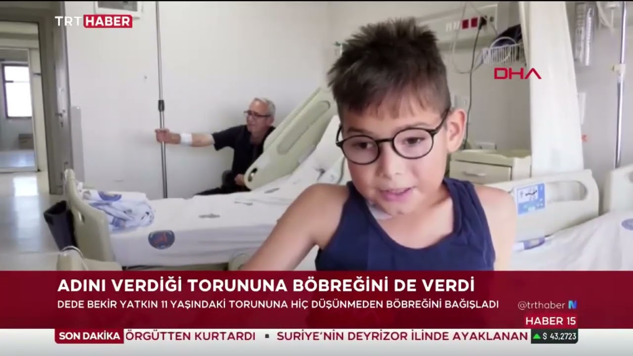 Dedesinin Böbreği ile Yaşama Sarıldı