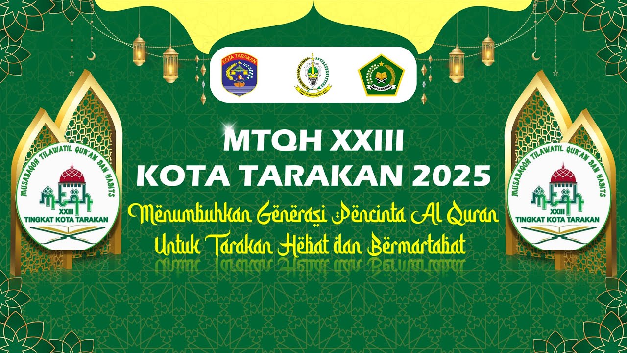 Live... Penutuan MTQH XXIII Kota Tarakan di Halaman Islamic Center