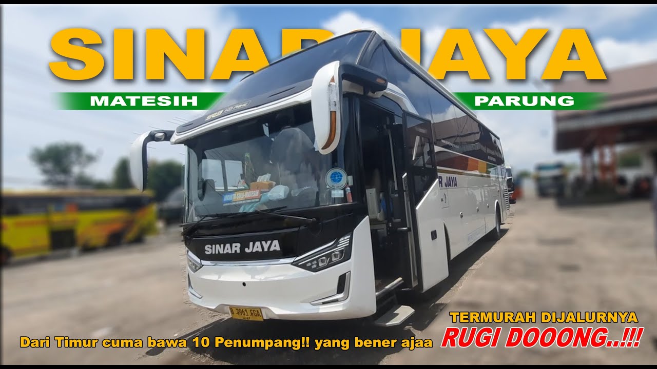 ROAD TRIP Sinar Jaya Matesih - Parung || Angkatan Pagi