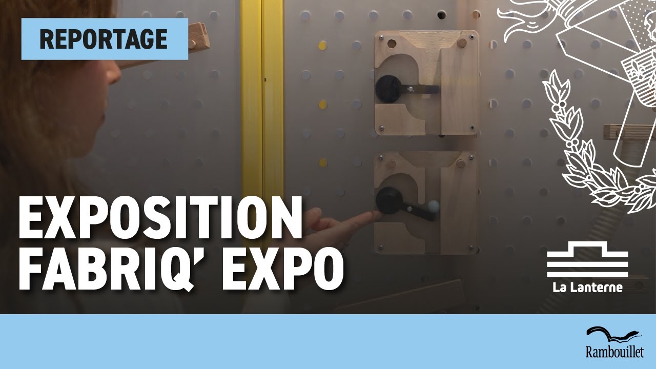 Fabriq' Expo - Exposition à La Lanterne