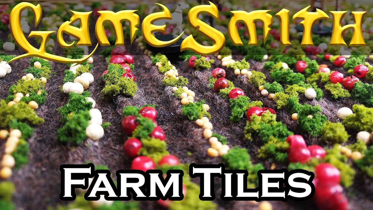 Building 3 Farm Fields for your Tabletop Game (2020) GameSmith S01E030
