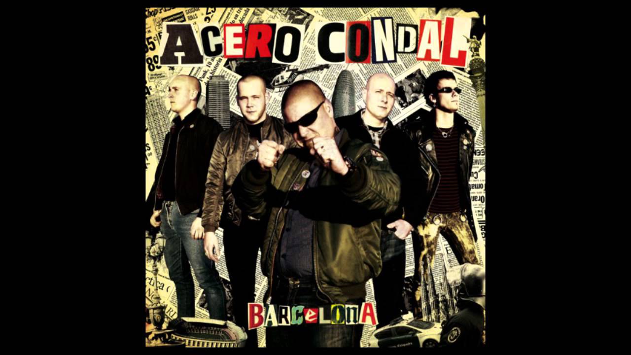 Acero Condal - Barcelona (Full Album)