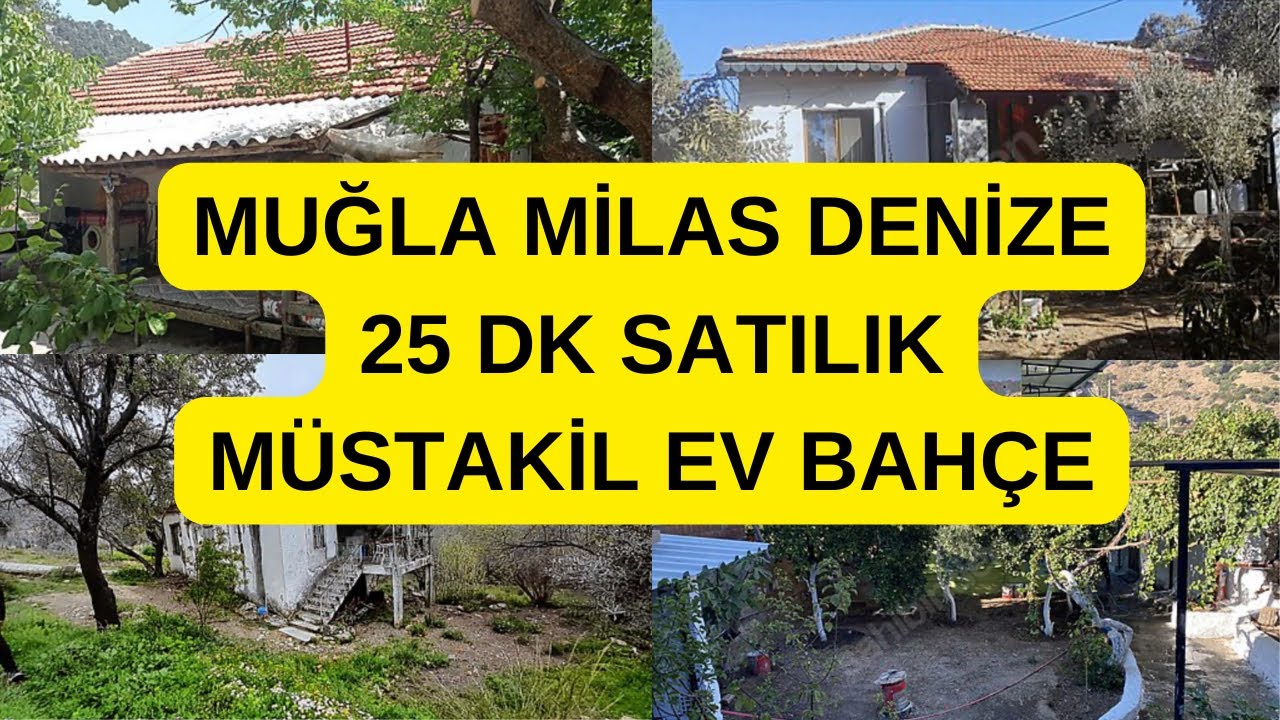 MUĞLA MİLAS DENİZE 25 DK SATILIK MÜSTAKİL EV BAHÇE