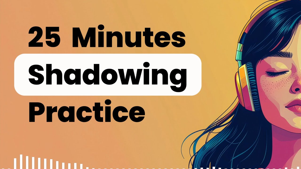 Улучшите свой английский с помощью техники «Shadowing» | Практика аудирования медленного английск...