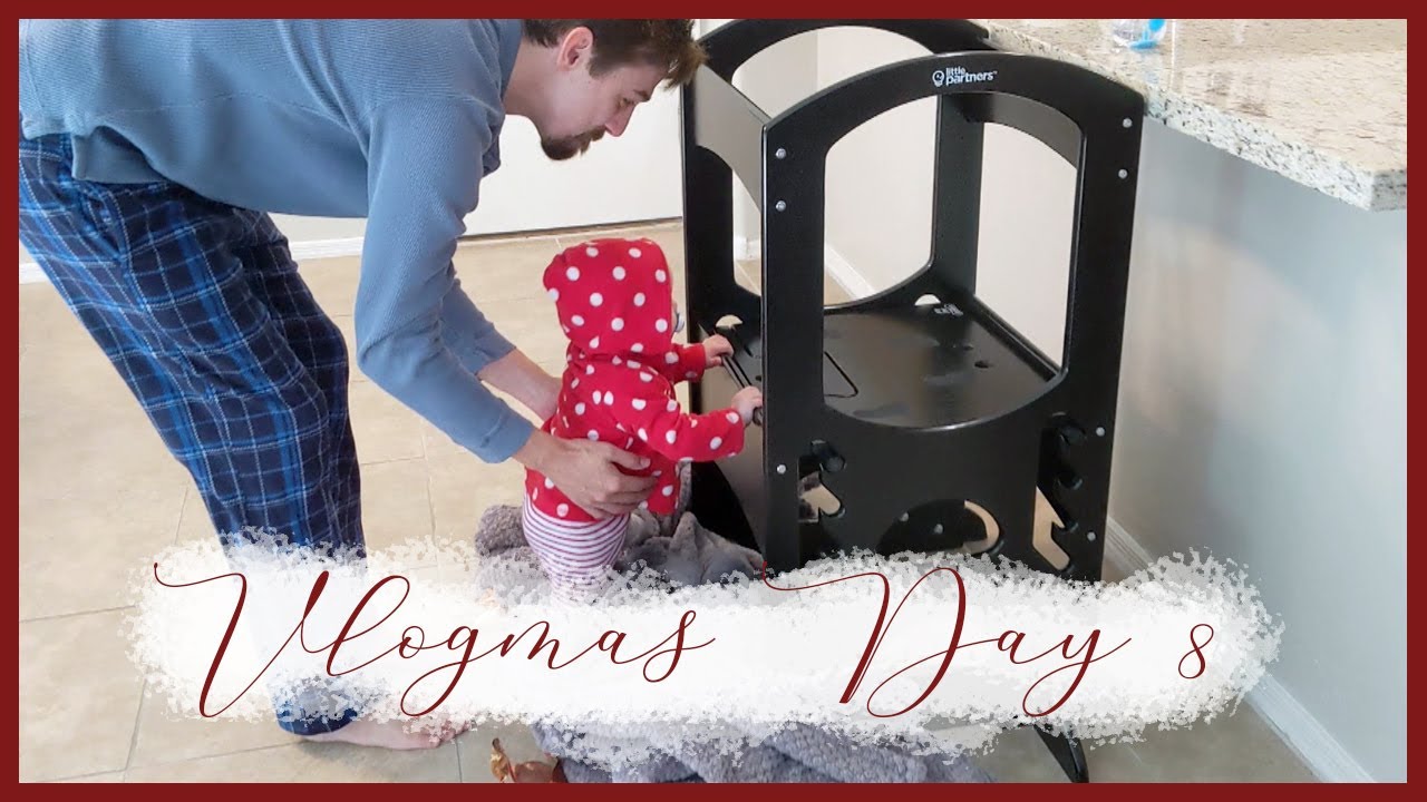 The Little Partners Learning Tower! Montessori + Independence! | Vlogmas Day 8!