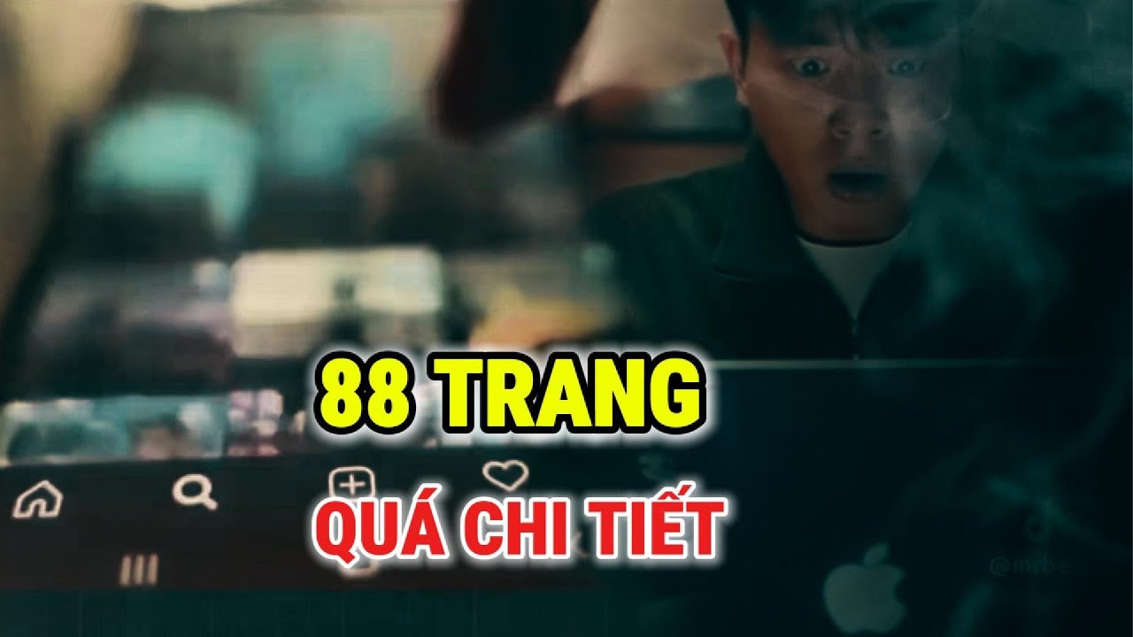 NGƯỜI ĐÓ VIẾT 88 TRANG – ĐỂ LÀM GÌ ?