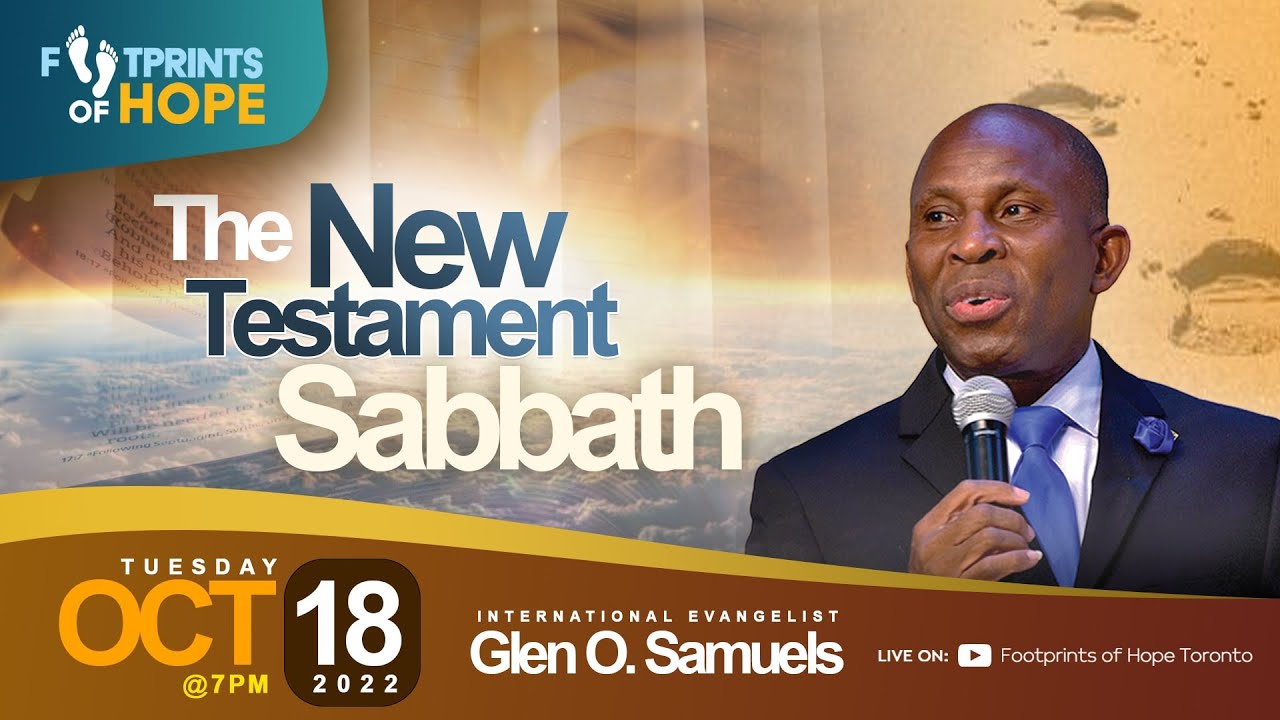 FOOTPRINTS OF HOPE Evangelistic Series with Glen O. Samuels (Tues Oct 18 2022)