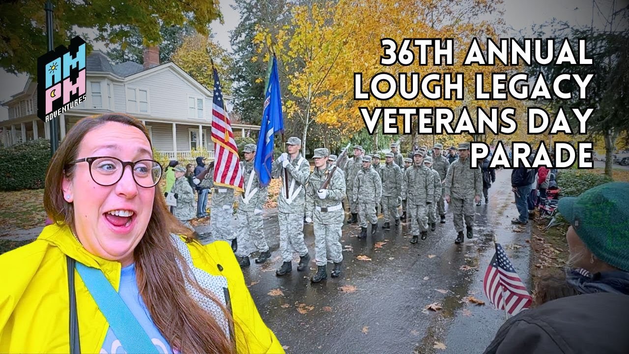 36th Annual Lough Legacy Veterans Day Parade - AMPM IRL