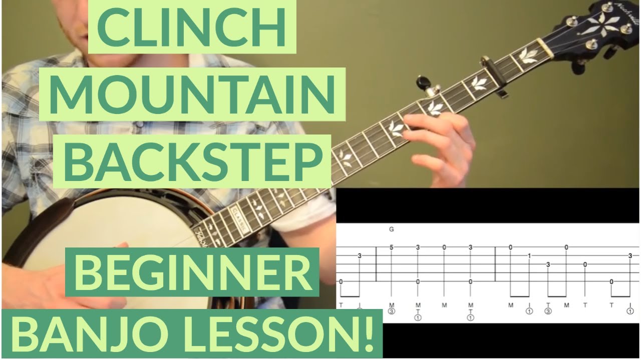 Clinch Mountain Backstep | Beginner Bluegrass Banjo Lesson With Tab
