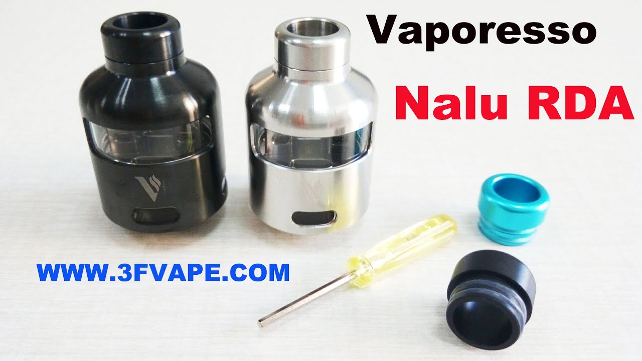 Authentic Vaporesso Nalu RDA Unboxing Review - 3FVape