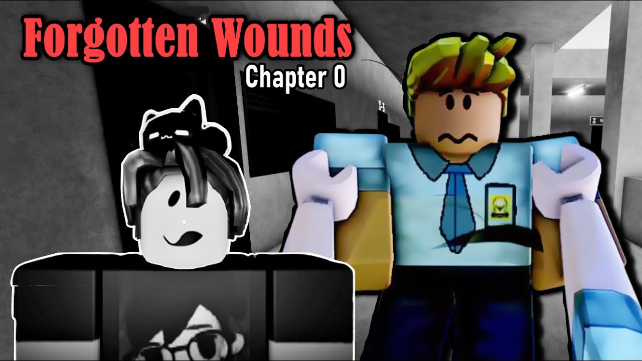 Một ngày đi học đáng sợ tại trường, tôi đã làm gì thế này !! - Forgotten Wounds