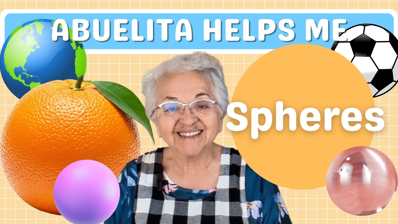 Spheres with Abuelita! ⚽
