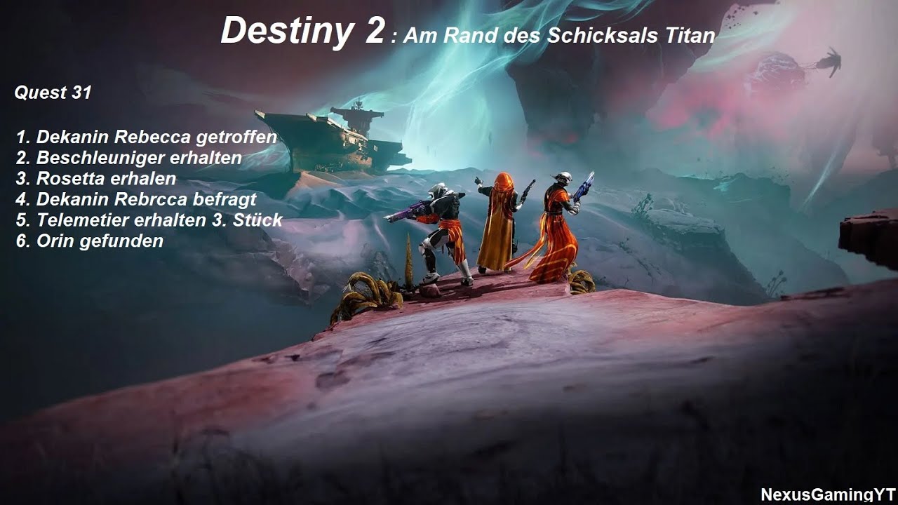 Destiny 2 : Am Rand des Schicksals - Titan 1 bis 6 von 31 Quest 1080p German/Deutsch