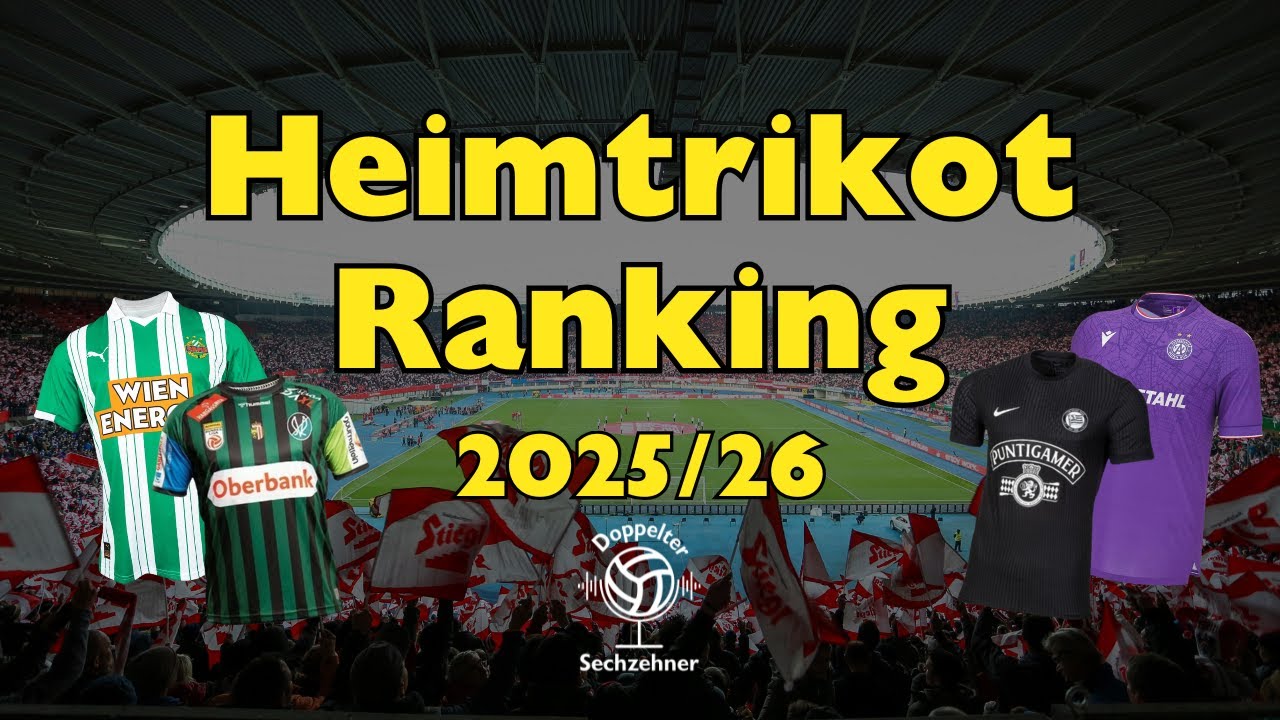 Trikot Ranking | Österreichische Bundesliga |Heimtrikots 2025/26