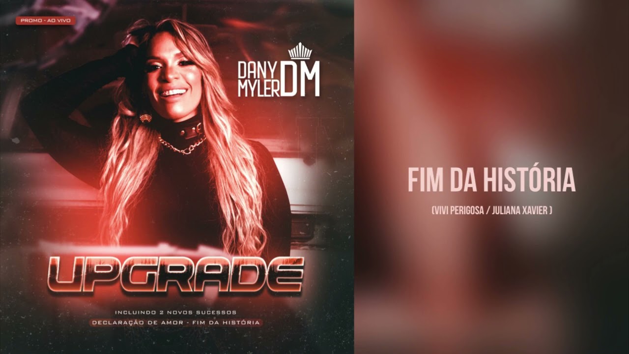 Dany Myler - Fim da História (Foi Lá Que Eu Te Quis) - CD Promocional UPGRADE