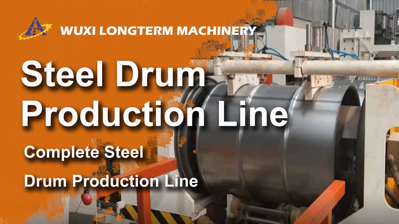 Complete Steel Drum Production Line