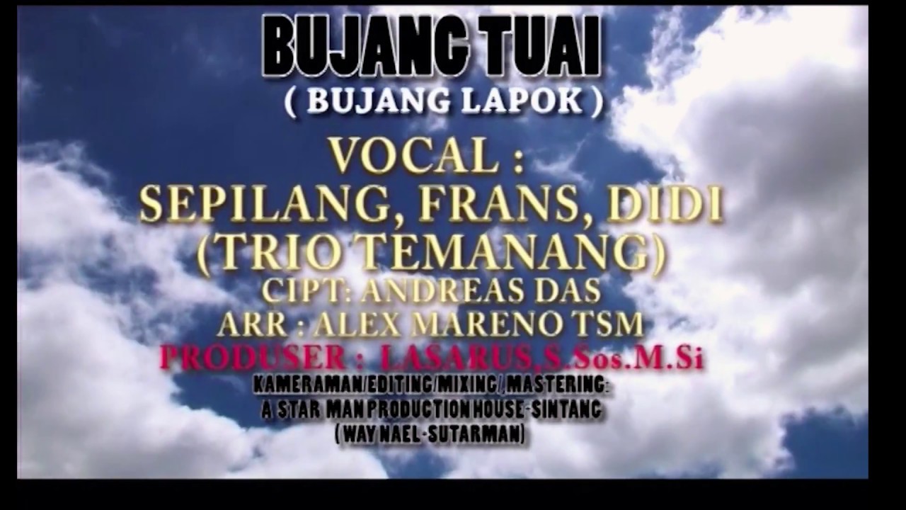 BUJANG TUAI -TRIO TEMANANG   OFFICIAL A STAR MAN PH