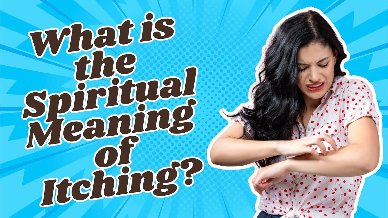 Powerful Spiritual Meaning of Itching: What Your Body is Telling You! #itching