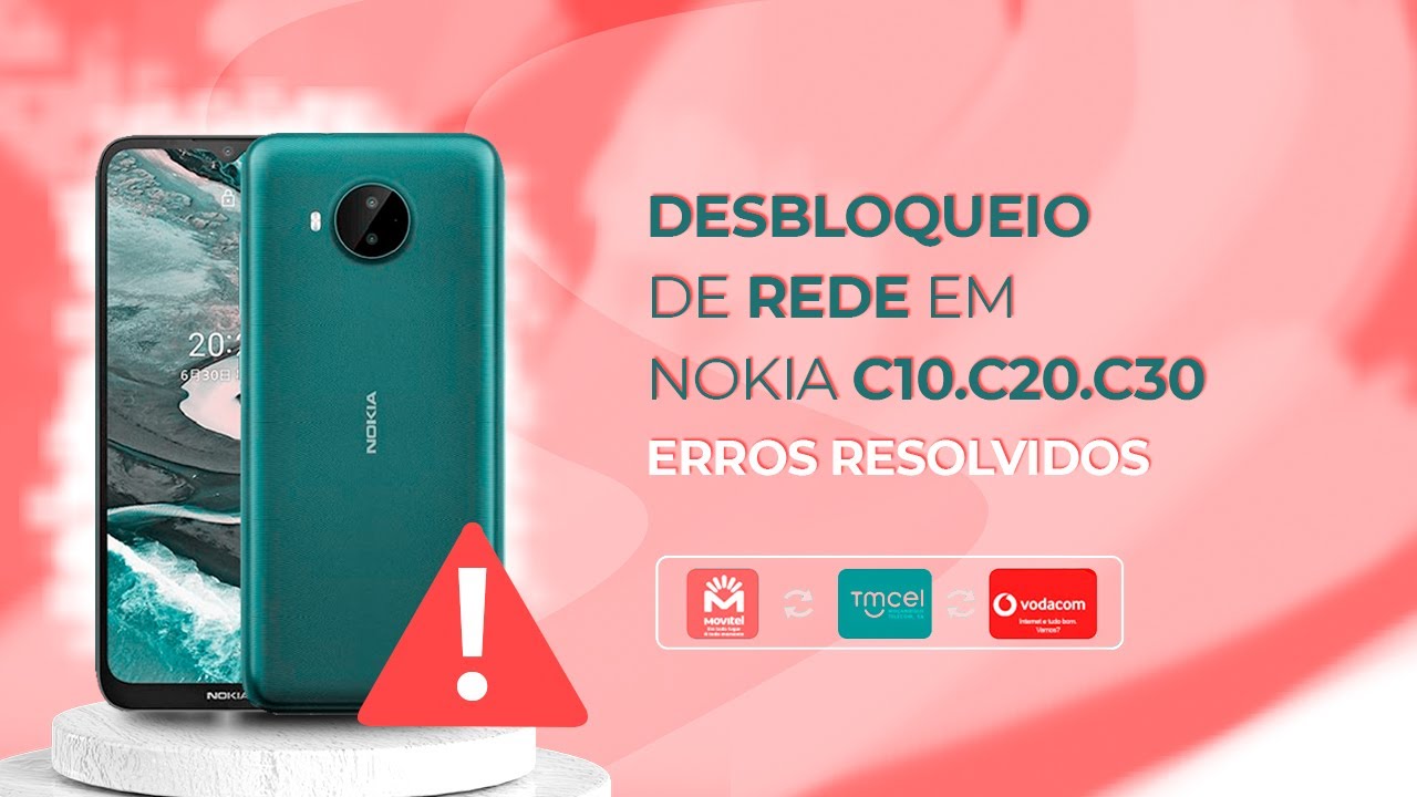 NOKIA C10 C20 E C30 COMO DESBLOQUEAR REDE, SEM ERROS CONFIRA O VÍDEO