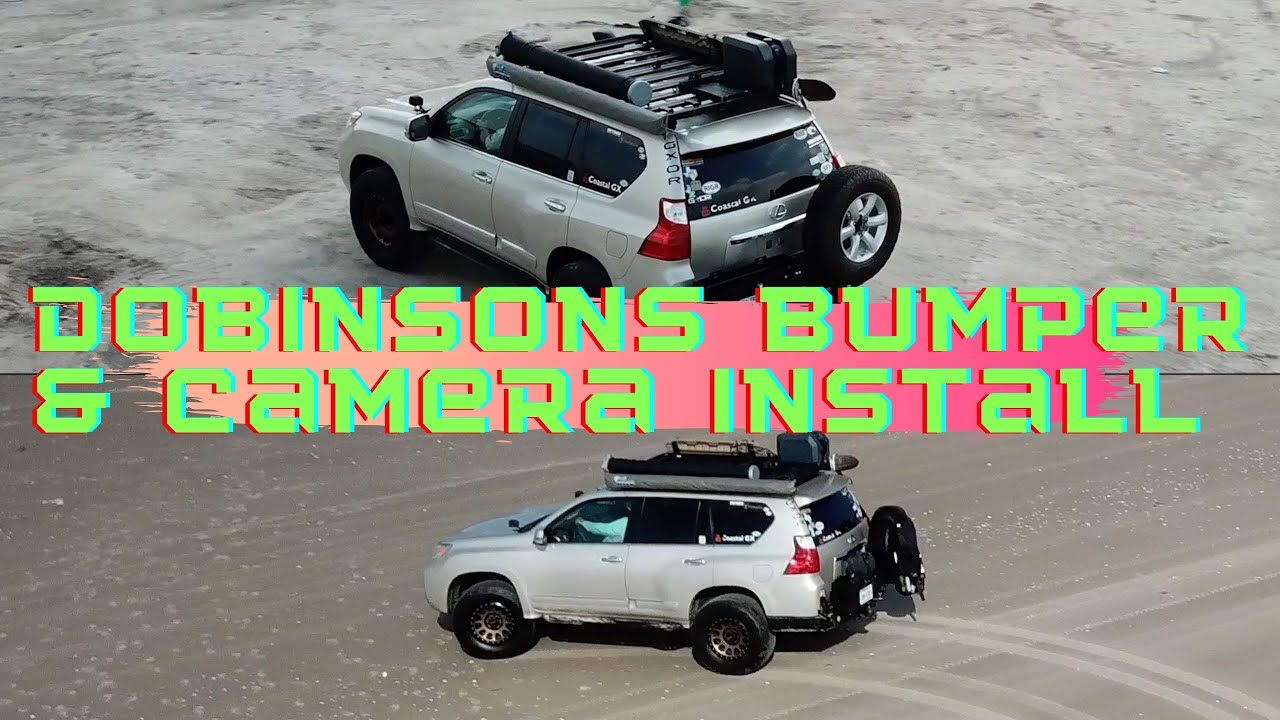 Lexus GX460 Dobinsons 4x4 Dual Swingout Bumper Install & Reverse Camera Repositioning Install