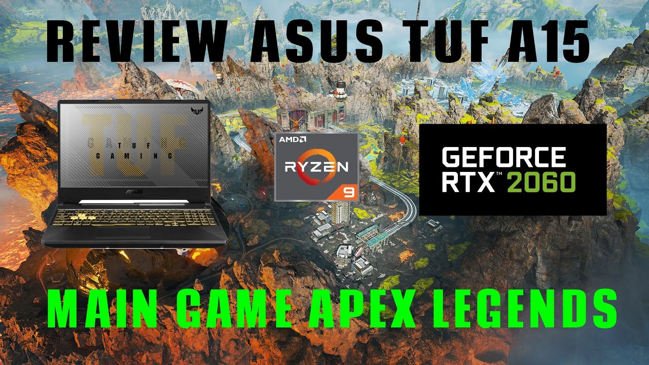Review Main Game Apex Legends di Laptop Asus TUF A15 FX506IV [Ryzen 9 4900H] [NVIDIA RTX 2060]