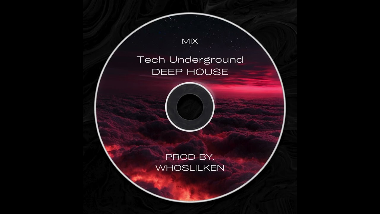 Tech Underground Deep House