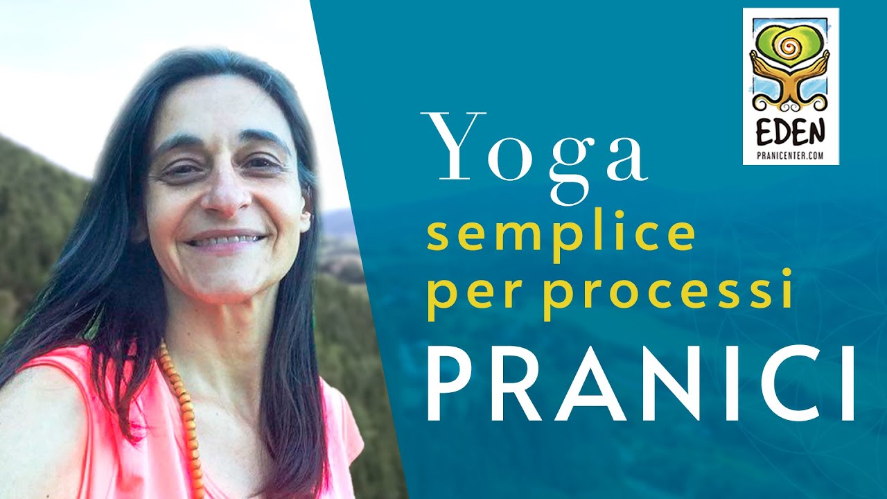 Yoga semplice per processi PRANICI