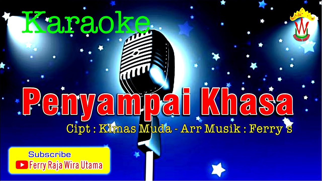 Karaoke Lagu Lampung   PENYAMPAI KHASA  - Ferry Raja Wira Utama (OMV)