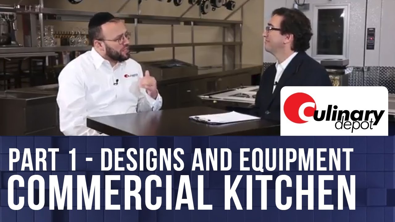Kitchen Design | Commercial Kitchen Equipment - Part 1