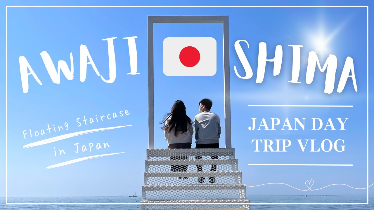 🇯🇵 A Day Trip To Awaji Island In Japan | Floating Staircase, Honpukuji Temple & Kozorasou Cafe